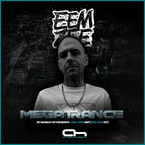 MEGATRANCE 005 - Afterhours FM - 7.4.25