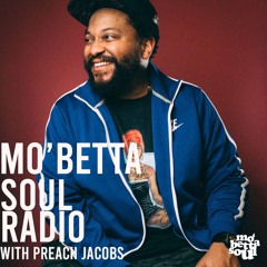 Mo' Betta Soul Radio Ep. 04: Ma Dukes Edition (Mother's Day Special)