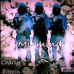 My Mind (prod. liquidsmoke)