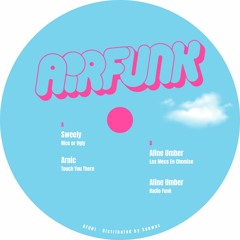 PREMIERE:  Aline Umber - Les Mecs En Chemise [AirFunk]