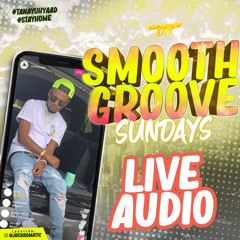SMOOTH GROOVE SUNDAYS X APRIL 26TH 2020 X @JRCHROMATIC IG LIVE