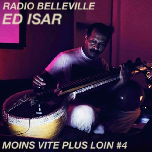 Moins Vite Plus Loin #4 - Ed Isar invite Ujjaya
