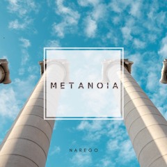 Metanoia - Narego