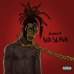 NO SLAVE