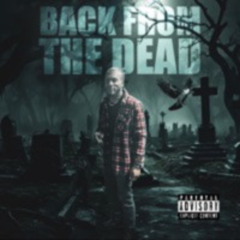 Back From The Dead