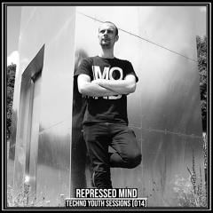 TECHNO YOUTH SESSIONS [014] /Repressed Mind