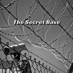 The Secret Base