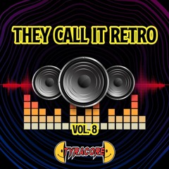 They call it RETRO vol. 8 (vinyl mix)