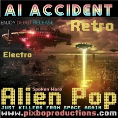 MP3 Just Killers From Space AI Accident CloudBounce Master