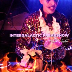 Intergalactic Freakshow | Dystopia
