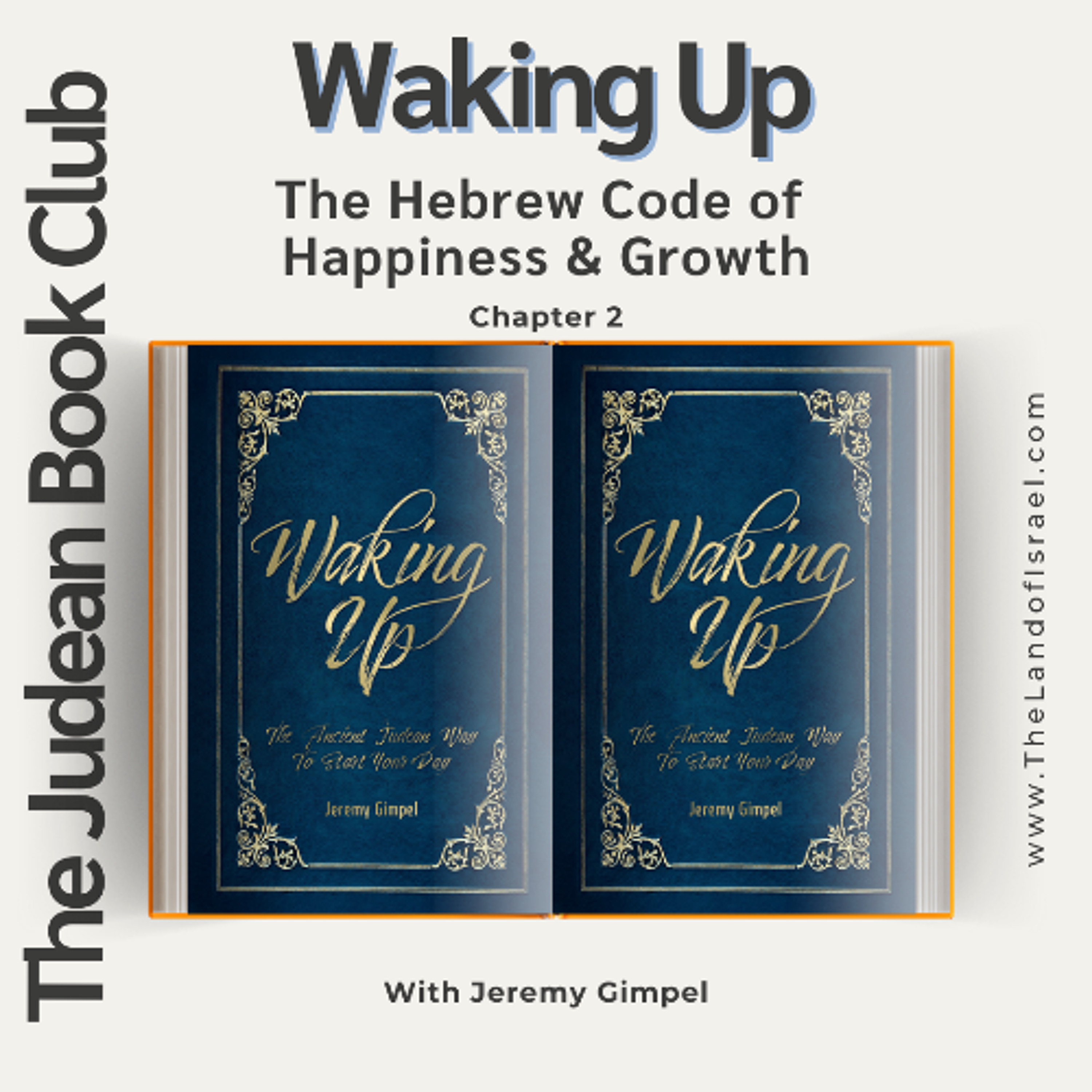 Judean Book Club: The Hebrew Code of Happiness & Growth (Waking Up Chapter 2)