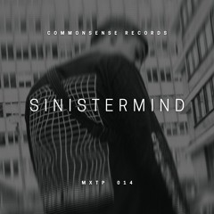 CSRMXTP 014: Sinistermind