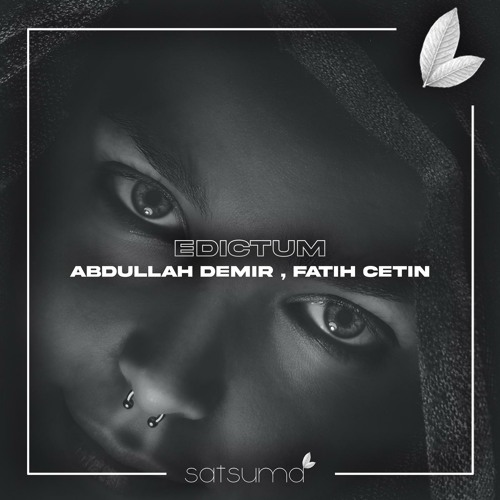 Abdullah Demir & Fatih Çetin- Edictum ( Electro Mix )