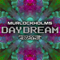 MurlockHolms - Daydream