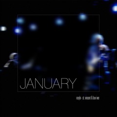 january 6//rosyln - st. vincent & bon iver