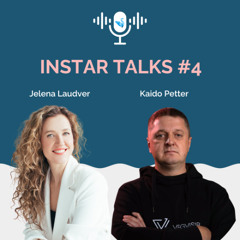 Instar Talks #4: kaitsetehnoloogia start-up Vegvisir COO Kaido Petteriga