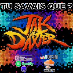 Tu Savais Que - Jak & Daxter The Precursor Legacy