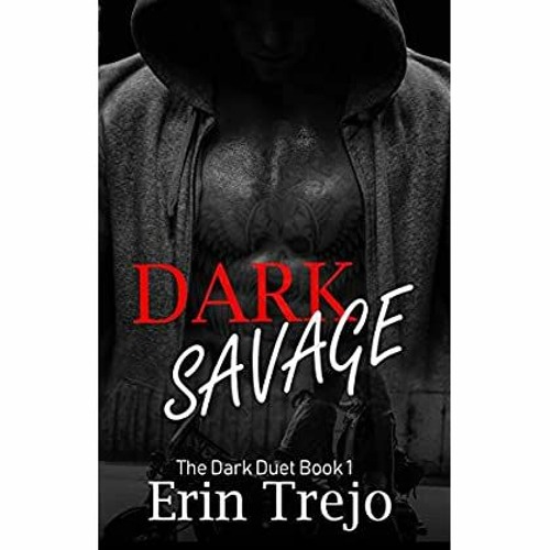 DOWNLOAD ✔️ (PDF) Dark Savage (The Dark Duet Book 1)