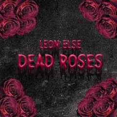 Dead Roses (demo)