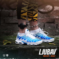 RASTA x KALI - LJUBAV