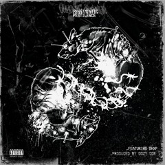 _Pessimistic Pestilence x SNXP [Prod. DOZY DOE]