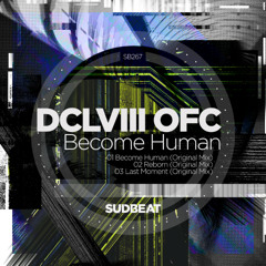 SB267 | DCLVIII OFC 'Become Human'