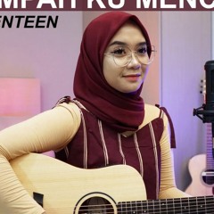 SUMPAH KU MENCINTAIMU - SEVENTEEN ( ACOUSTIC COVER BY REGITA ECHA )