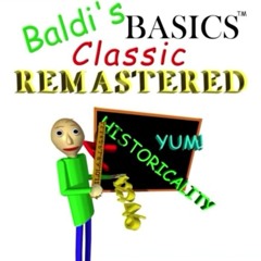 Baldi's Basics Classic Remastered Soundtracks