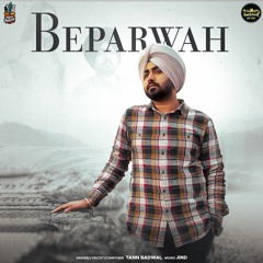 BEPARWAH - Tann Badwal