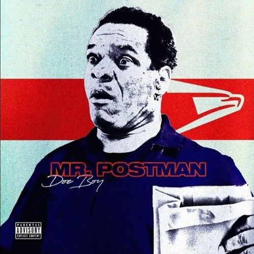 Doe Boy - Mr. Postman (prod. Akachi & Toodope)
