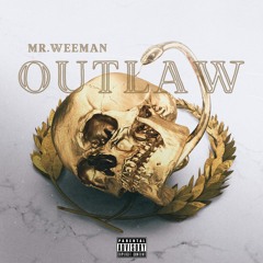 "OUTLAW" (Prod by. Anywaywell)