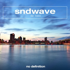 Sndwave - Da Bass