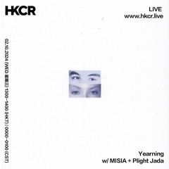 Yearning w/ MISIA + Plight Jada - 02/10/2024