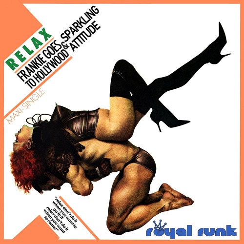 Frankie goes to Hollywood - Relax (Royal Funk-eee-dit) [FREE DOWNLOAD]