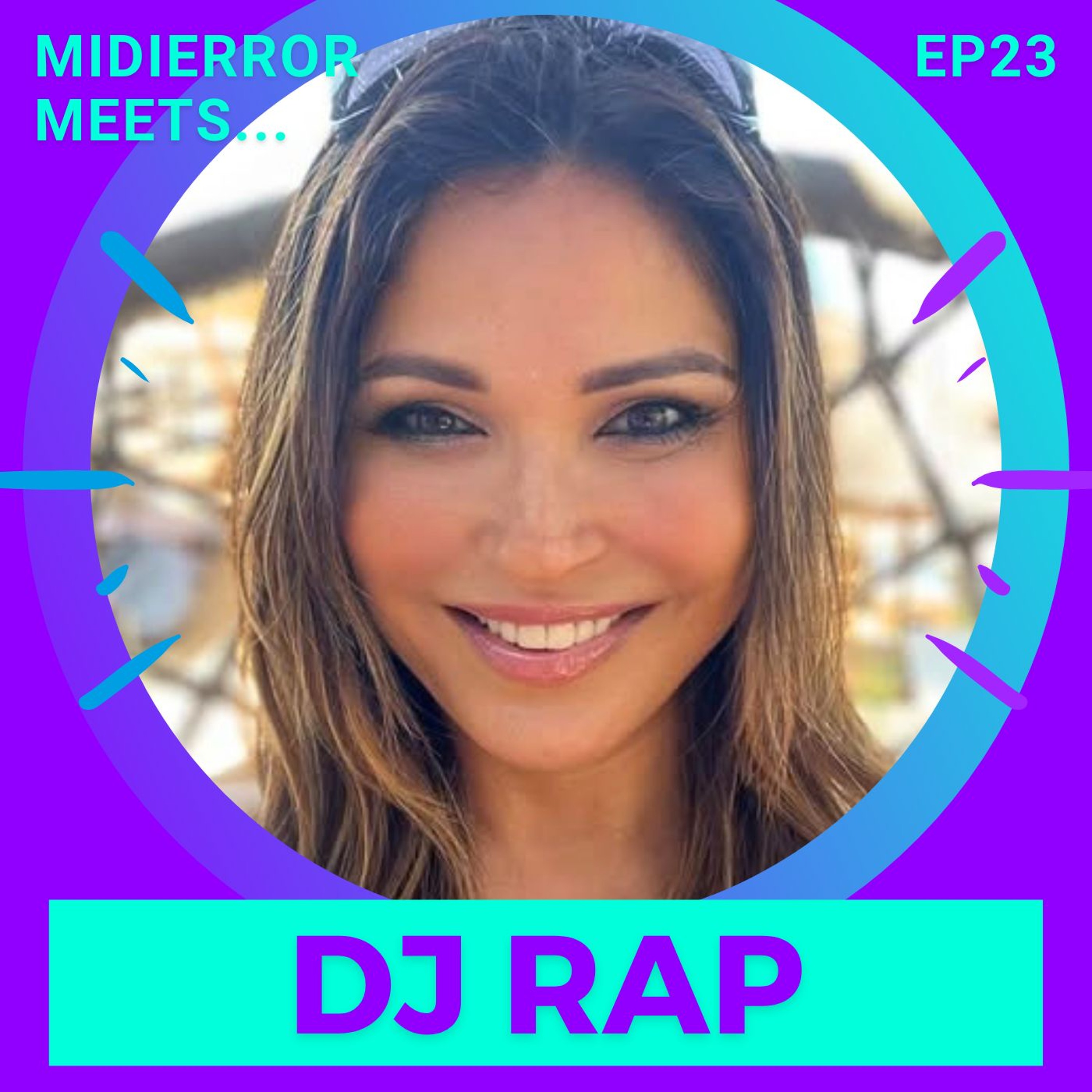 midierror meets... DJ Rap [EP23] Producer / DJ / Label Owner episode artwork