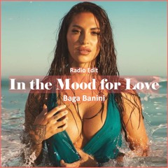 Baga Banini - In The Mood For Love [ Deep House Music]
