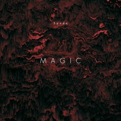 Spada - Magic (Extended) (FREE DOWNLOAD)