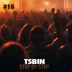 TSBIN - Step by Step (STRASSE E techno 16) snipped