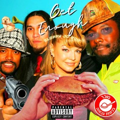 Get Enough (Sloppy Jo Edit)