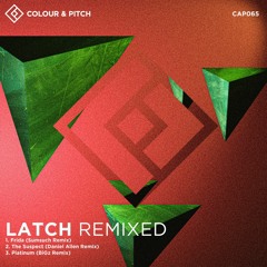 Latch - Platinum (BiGz Remix)