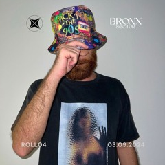 ROLL04 - Bronx Sector | September 03.2024 / Session #2
