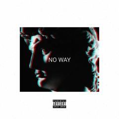 NO WAY (FEAT OMEGA)