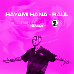 Hyami Hana - Rauw Alejandro ft  Jcmtd (Reggaeton Remix)