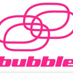 Bubble Nightclub Playlist