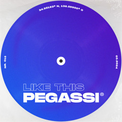 Pegassi - Like This