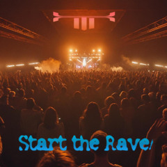 Tessien - Start the Rave