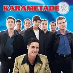 As Melhores do Karametade