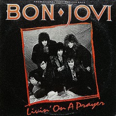 Bon Jovi - Livin On A Prayer (VIOLETO Remix)