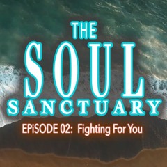 TSS Pod Ep 2 FIGHTING FOR YOU