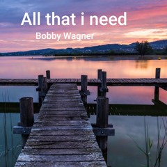 Al That I Need - Bobby Wagner